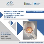 Procedimientos evaluatorios y razonamiento clínico fisioterapéutico en regiones particulares: ATM