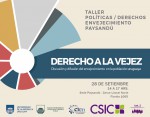 Taller: Derecho a la Vejez. Discusión y difusión del envejecimiento  en la población uruguaya.